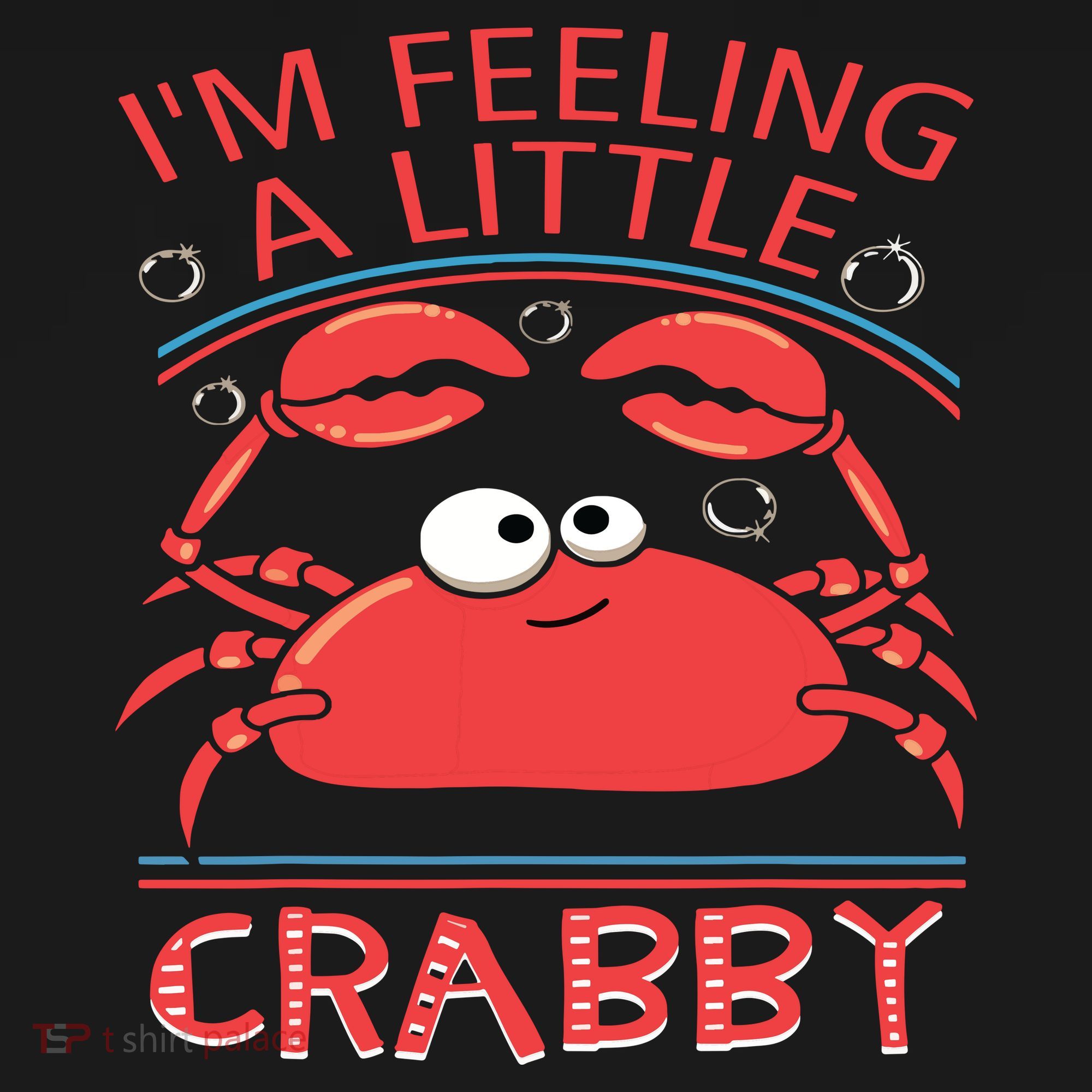 I'm Feeling A Little Crabby Funny Cartoon Crab Impact Tech Backpack