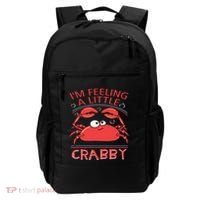 I'm Feeling A Little Crabby Funny Cartoon Crab Backpack thumb 0