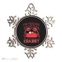 I'm Feeling A Little Crabby Funny Cartoon Crab Ornament thumb 0
