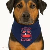 I'm Feeling A Little Crabby Funny Cartoon Crab USA-Made Doggie Bandana thumb 1