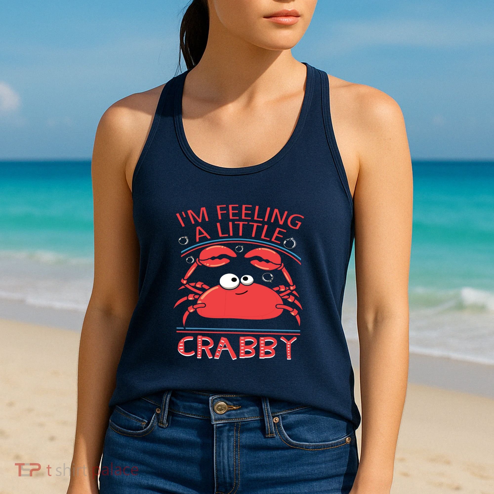 I'm Feeling A Little Crabby Funny Cartoon Crab Women's Tank Top