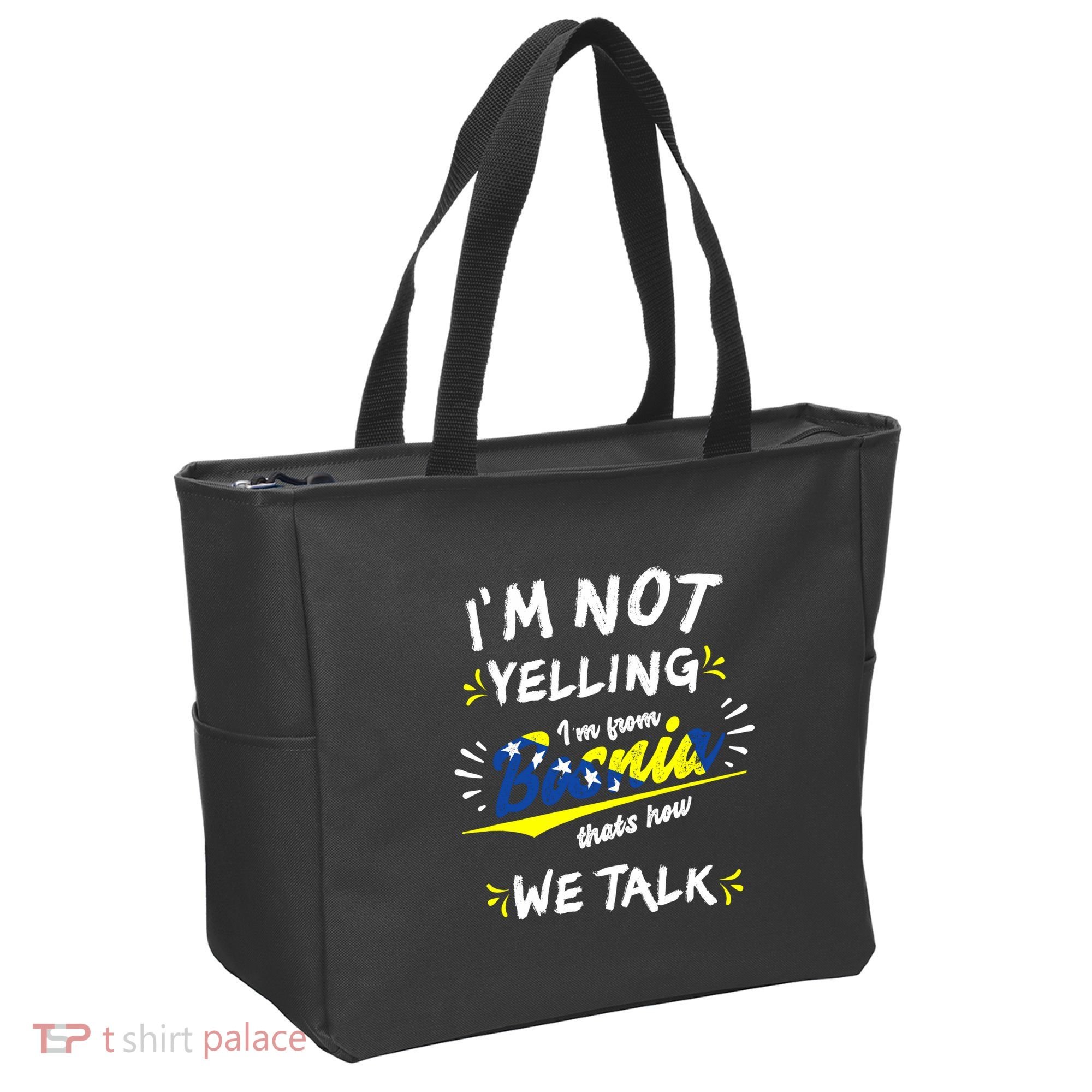 IM From Bosnia For All Bosnian Tote Bag