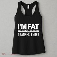 IM Fat But Identify As Skinny IM Transslender Women's Tank Top thumb 3