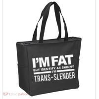 IM Fat But Identify As Skinny IM Transslender Tote Bag thumb 2
