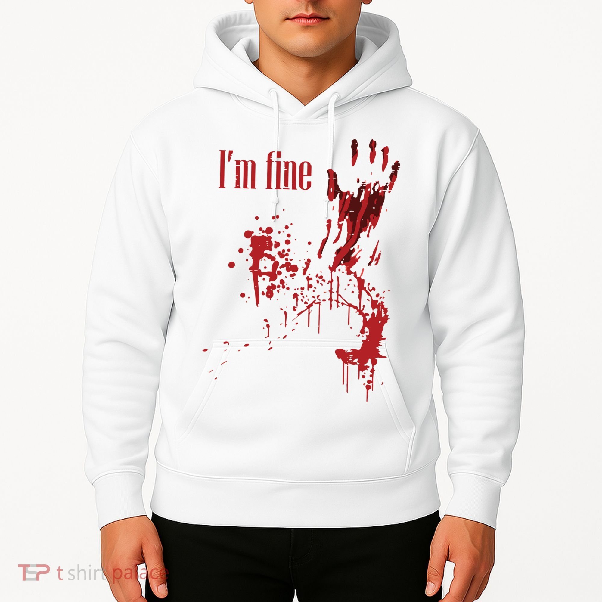 I'm Fine Bloody Halloween Hoodie