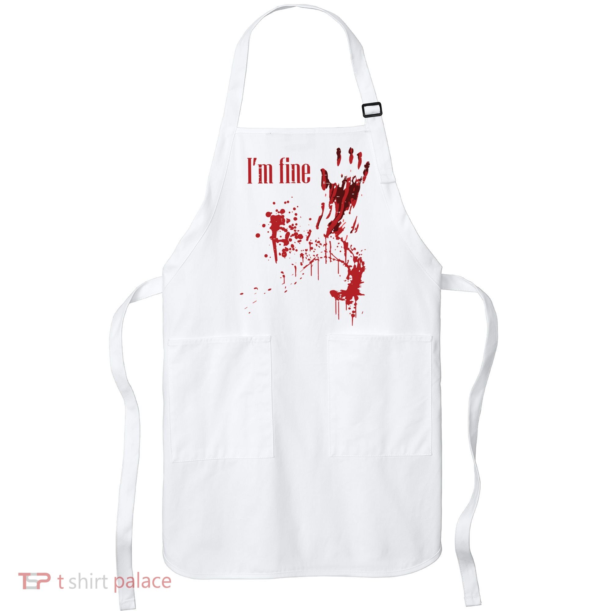 I'm Fine Bloody Halloween Apron