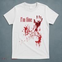 I'm Fine Bloody Halloween T-Shirt thumb 5