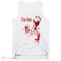 I'm Fine Bloody Halloween Tank Top thumb 0