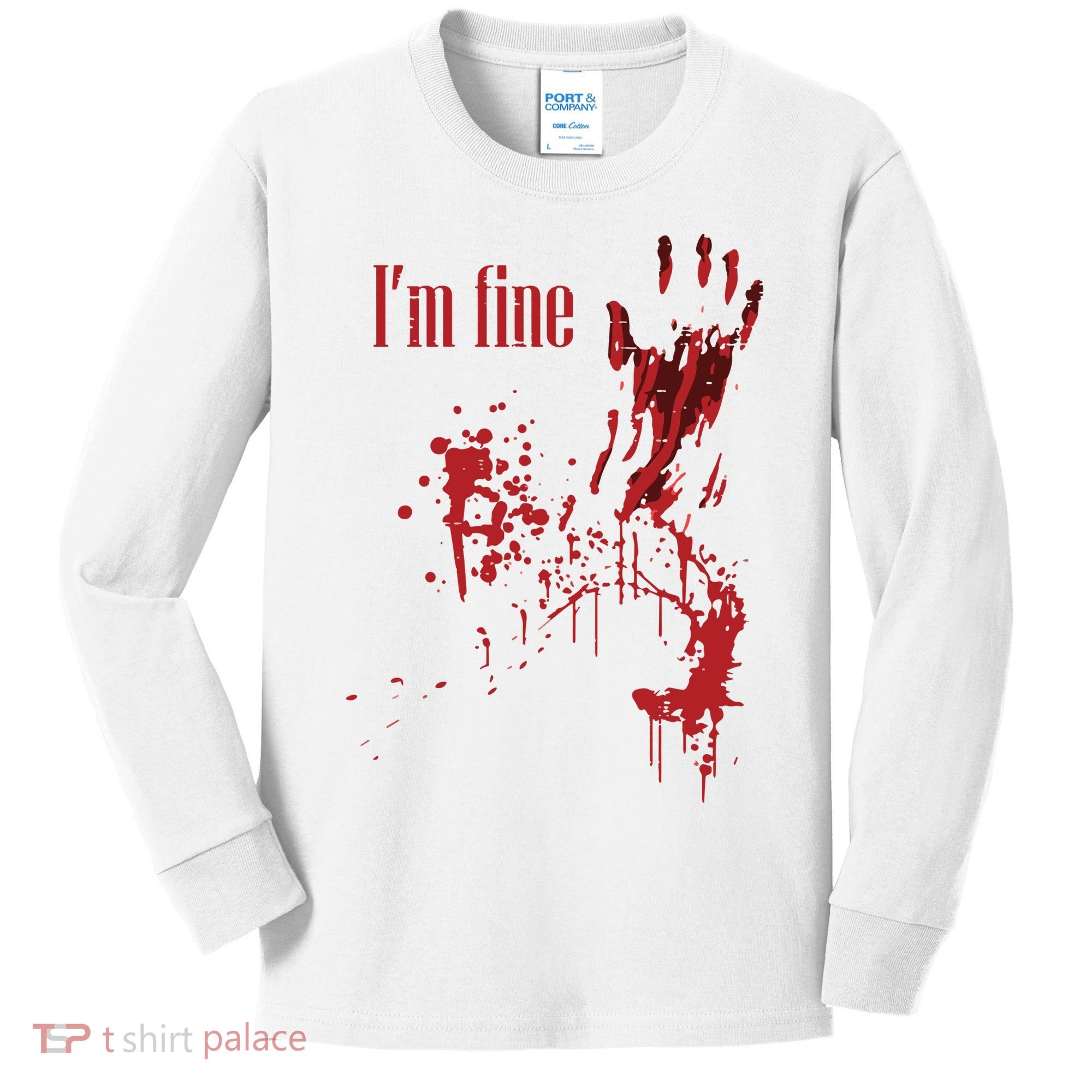 I'm Fine Bloody Halloween Kids Long Sleeve Shirt