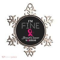 I'm Fine Breast Cancer Warrior Breast Cancer Awareness Ornament thumb 0