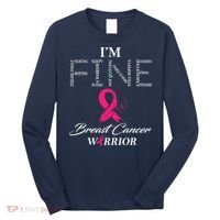 I'm Fine Breast Cancer Warrior Breast Cancer Awareness Long Sleeve Shirt thumb 0