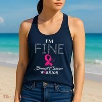 I'm Fine Breast Cancer Warrior Breast Cancer Awareness Women's Tank Top thumb 2