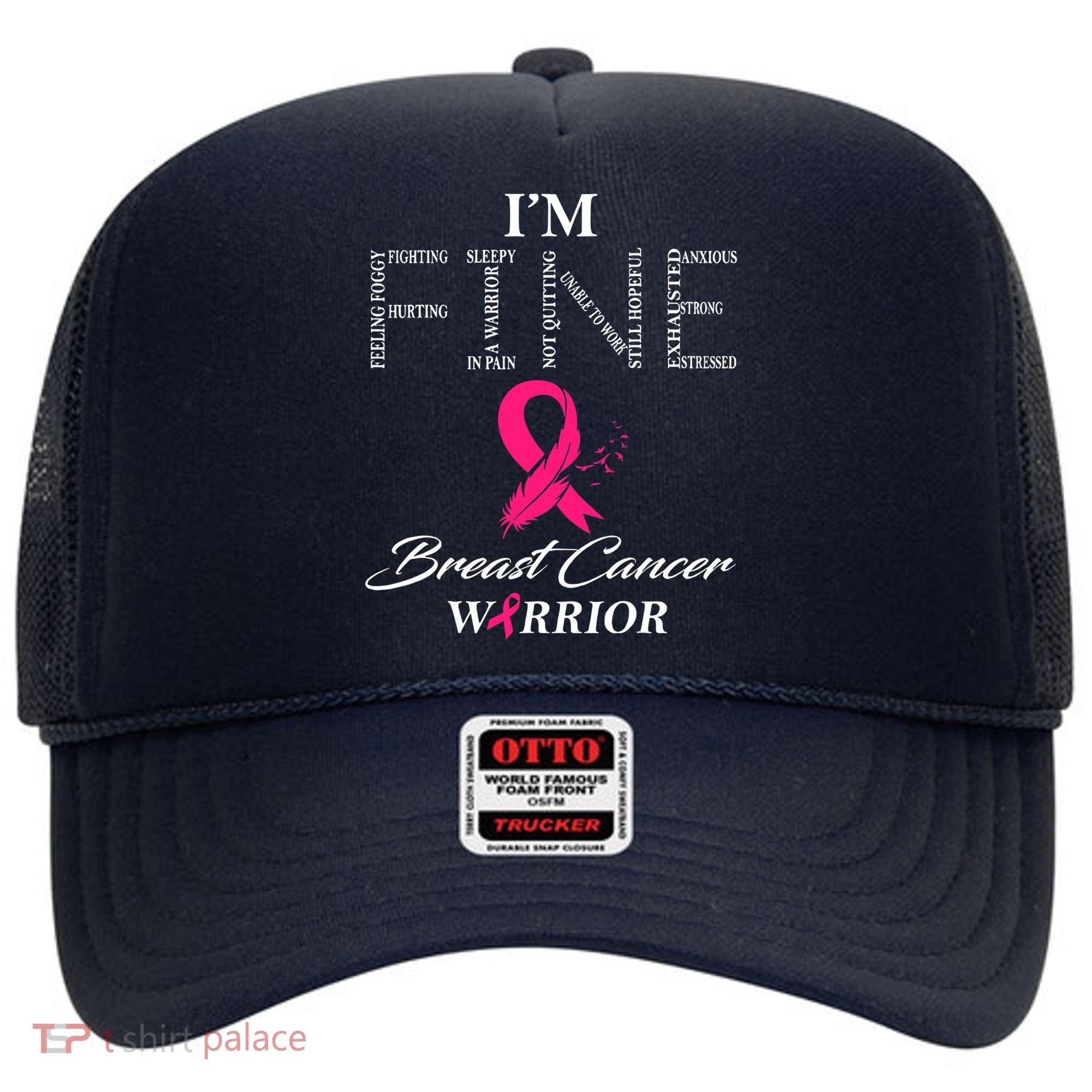 I'm Fine Breast Cancer Warrior Breast Cancer Awareness Hat