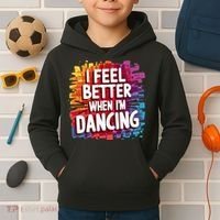 I Feel Better When Im Dancing Kids Hoodie thumb 2