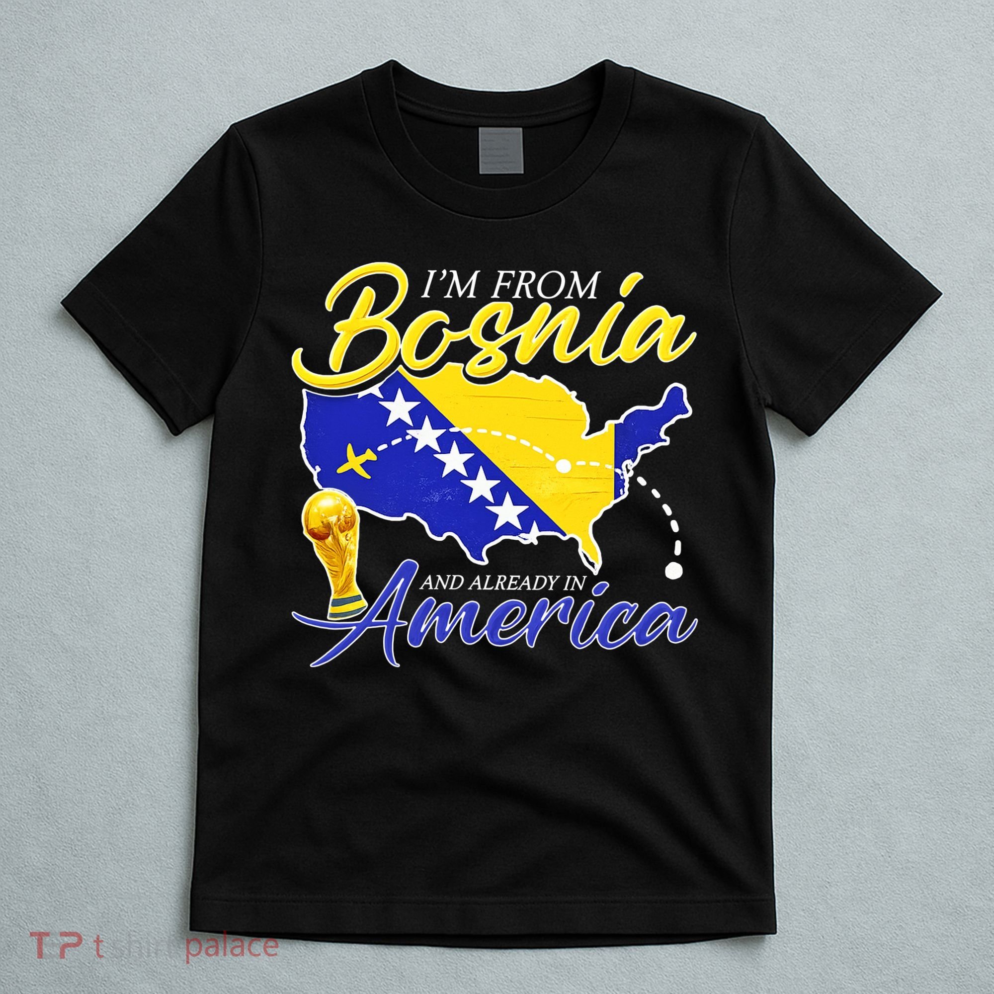 I'm From Bosnia America Journey Herzegovina Soccer T-Shirt