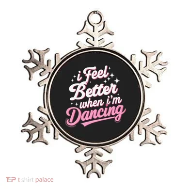 I Feel Better When IM Dancing Dancing Love Line Ornament