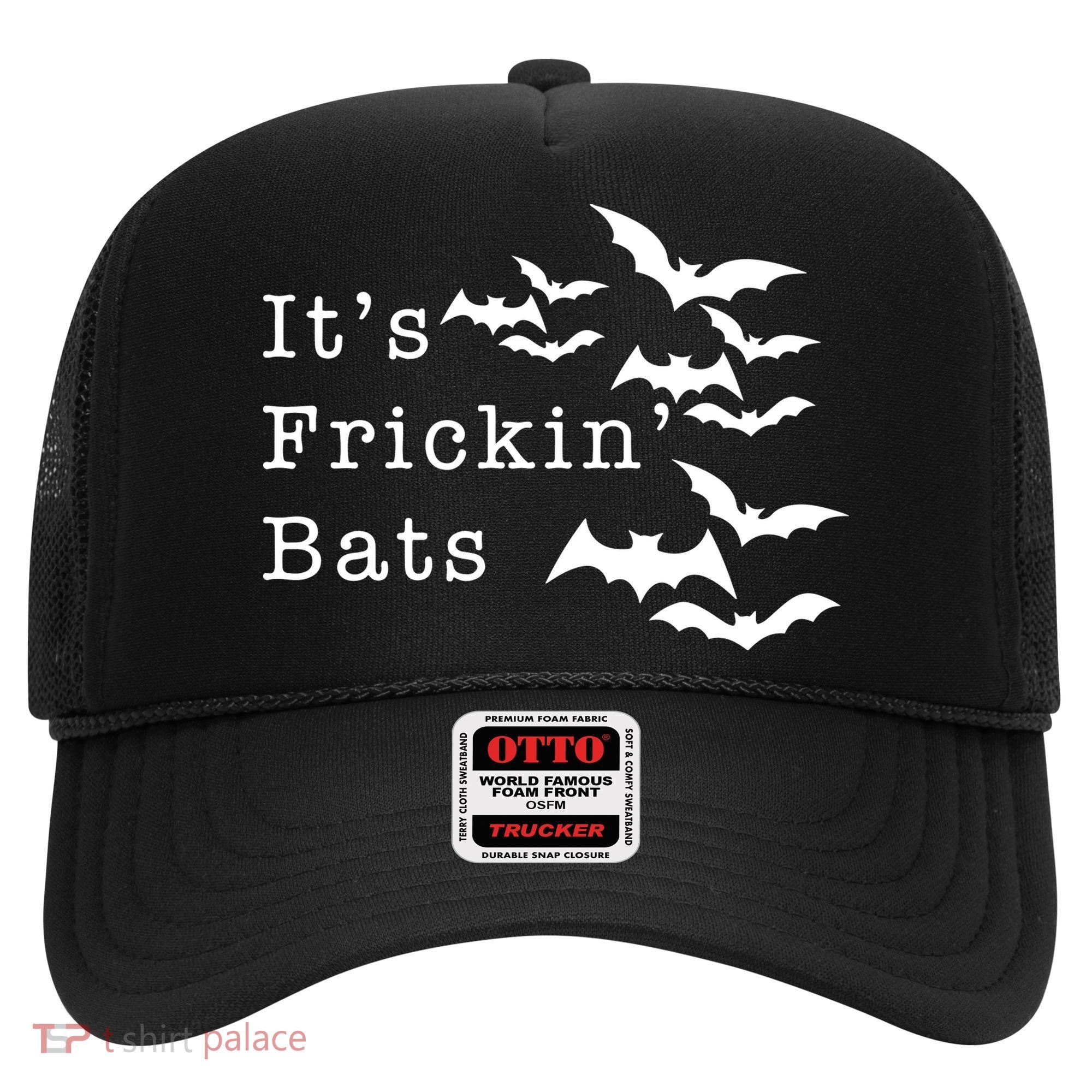 ItS Frickin Bats Halloween Hat