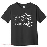 ItS Frickin Bats Halloween Toddler T-Shirt thumb 0