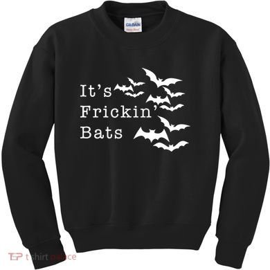 ItS Frickin Bats Halloween Kids Sweatshirt