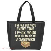 IM Fat Because Your Mom Makes Me A Sandwich Tote Bag thumb 0