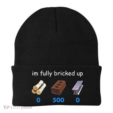 Im Fully Bricked Up Beanie