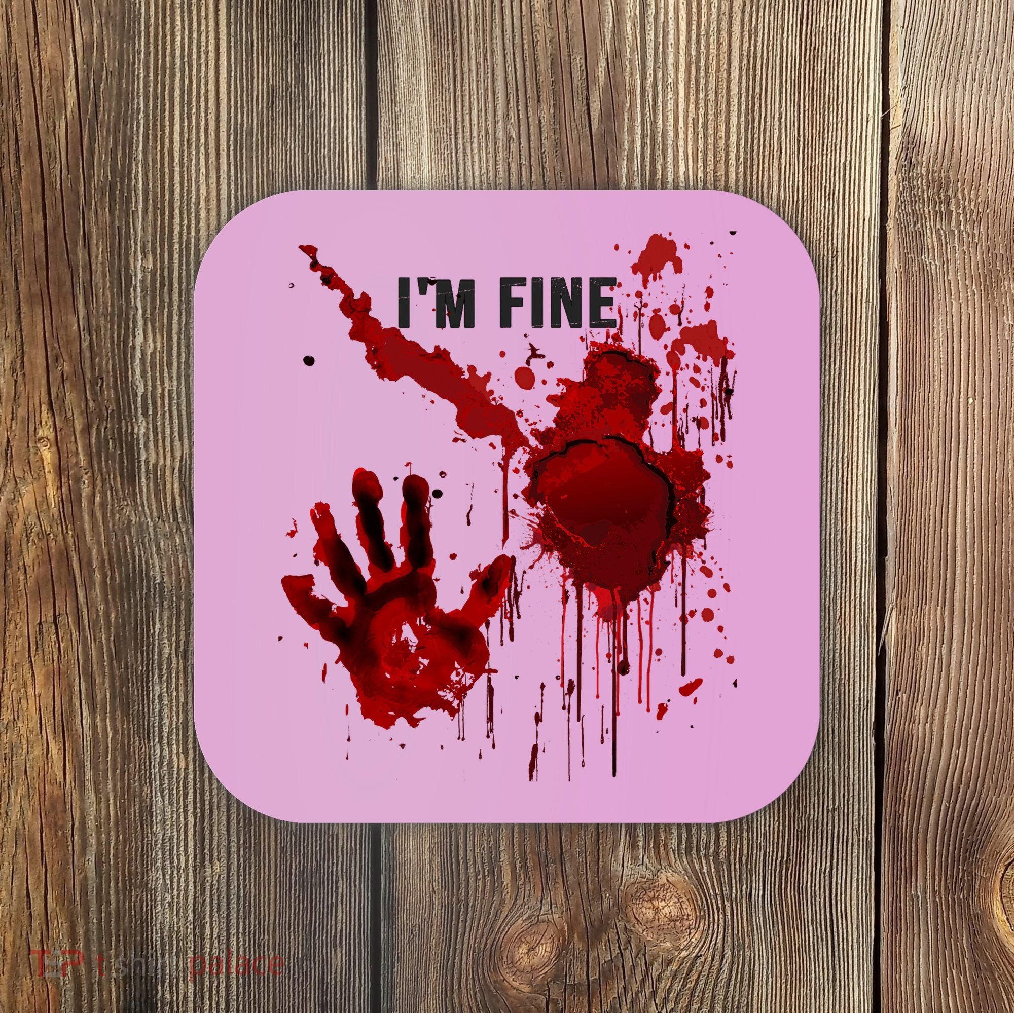 Im Fine Bloody Hand Bloodstained Blood Splatter Halloween Coaster