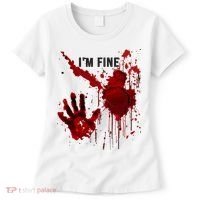 Im Fine Bloody Hand Bloodstained Blood Splatter Halloween Women's T-Shirt thumb 0