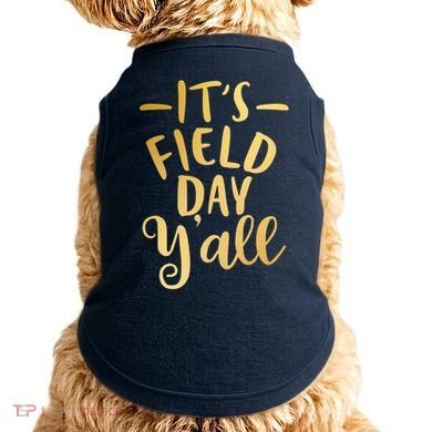 It's Field Day Y'all Doggie Tank