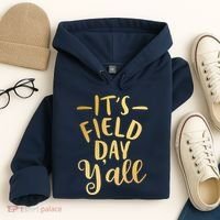 It's Field Day Y'all Hoodie thumb 4