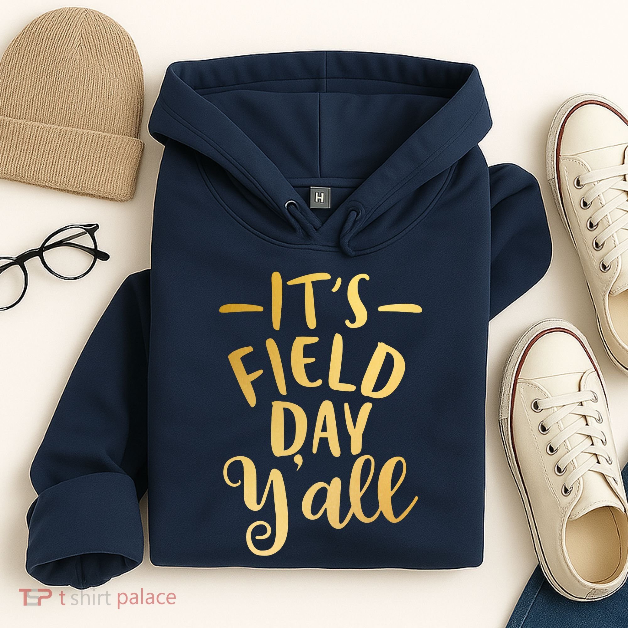 It's Field Day Y'all Hoodie