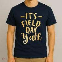 It's Field Day Y'all T-Shirt thumb 3