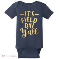 It's Field Day Y'all Baby Bodysuit thumb 0