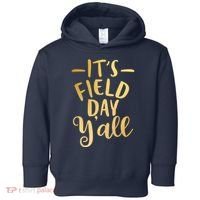 It's Field Day Y'all Toddler Hoodie thumb 0