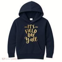 It's Field Day Y'all Kids Hoodie thumb 0
