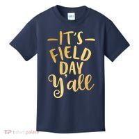 It's Field Day Y'all Kids T-Shirt thumb 0