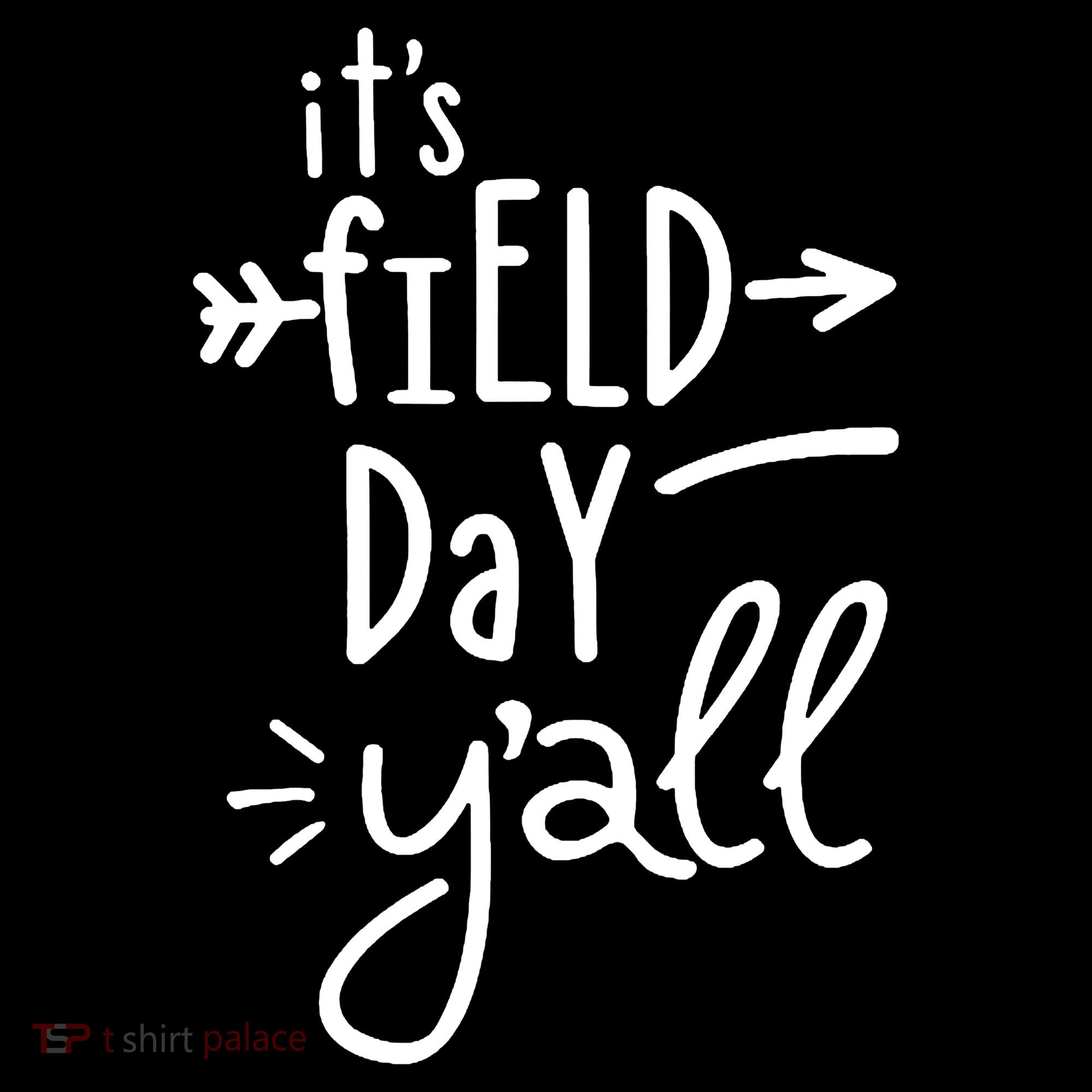 It's Field Day Y'all Class Women's Tank Top