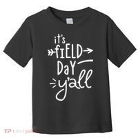 It's Field Day Y'all Class Toddler T-Shirt thumb 0