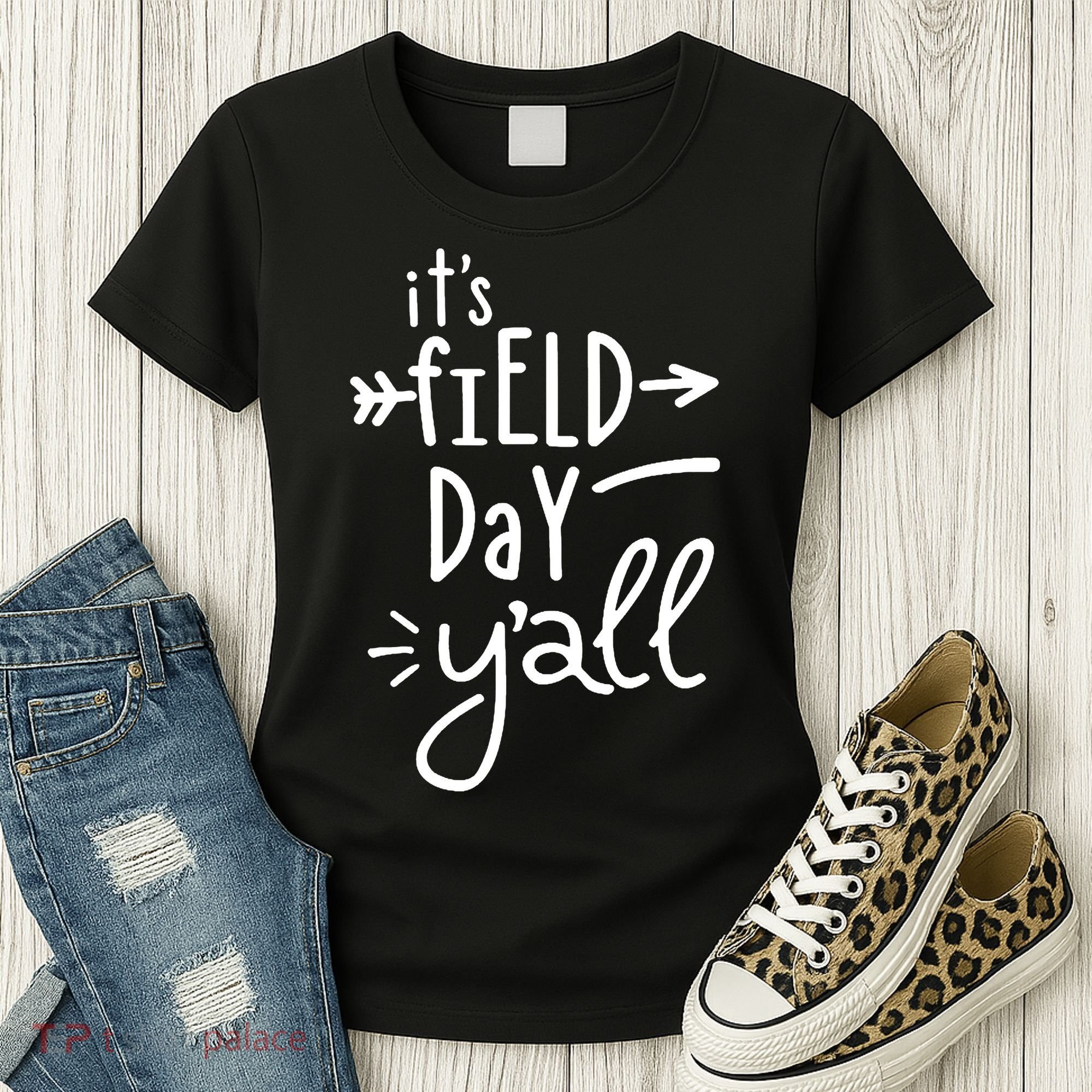 It's Field Day Y'all Class Women's T-Shirt