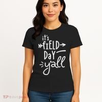 It's Field Day Y'all Class Women's T-Shirt thumb 4