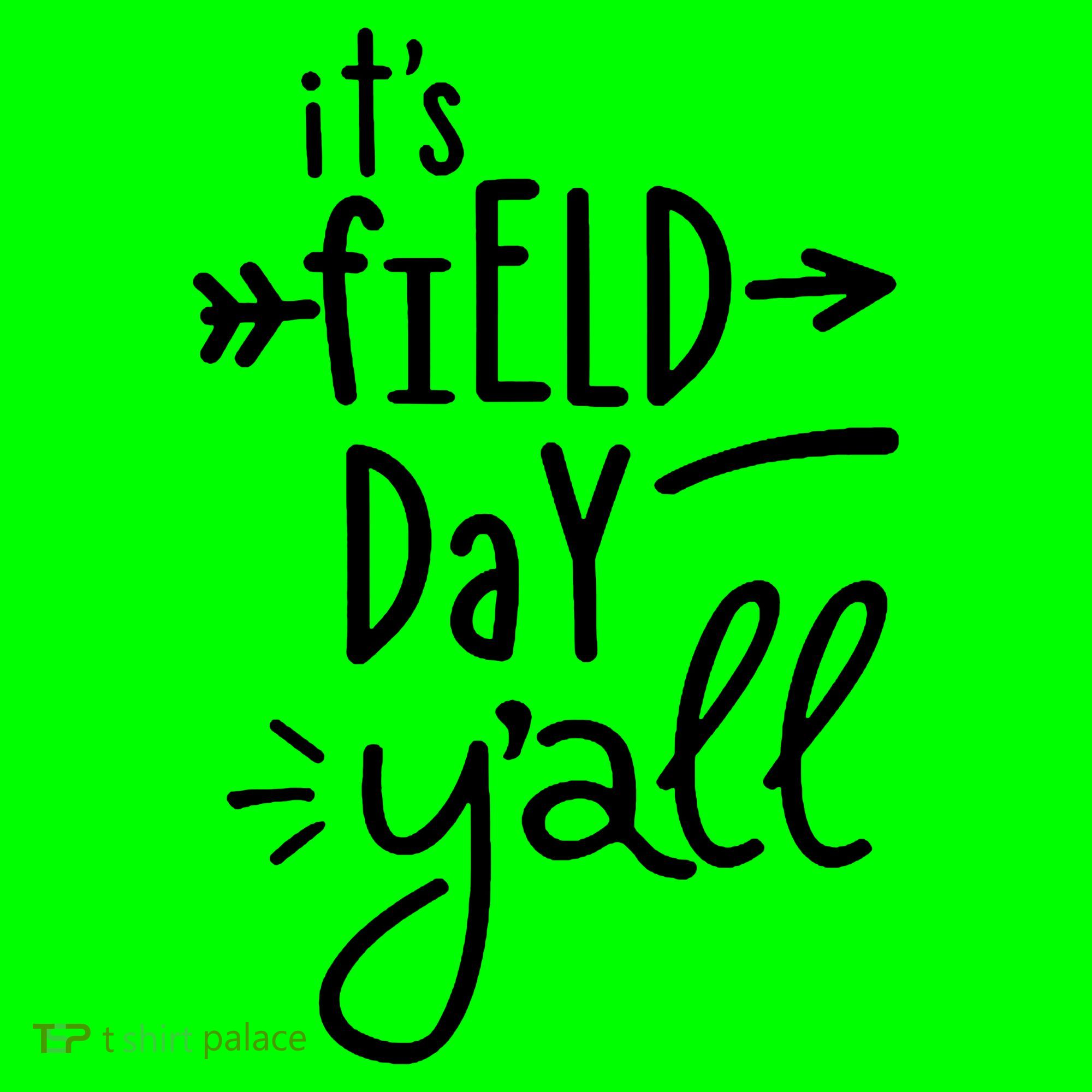 It's Field Day Y'all Class Mousepad