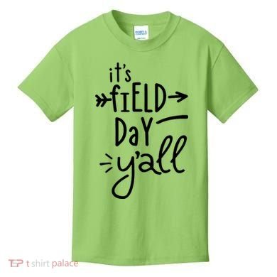 It's Field Day Y'all Class Kids T-Shirt