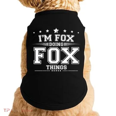 Im Fox Doing Fox Things Doggie Tank