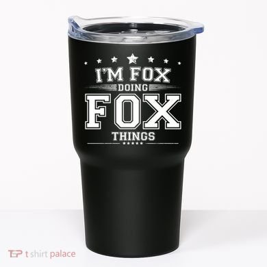 Im Fox Doing Fox Things Tumbler