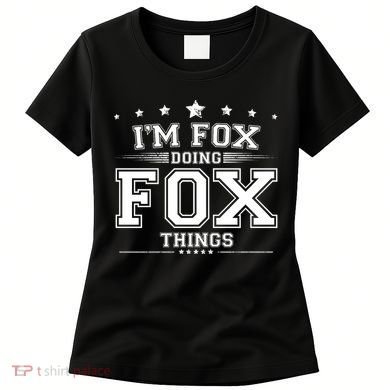 Im Fox Doing Fox Things Women's T-Shirt