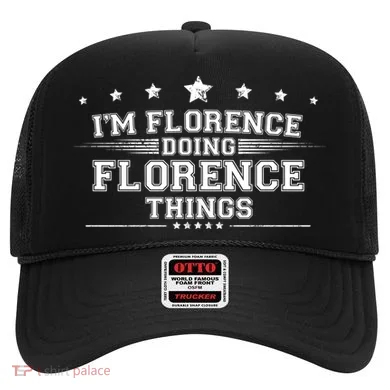 Im Florence Doing Florence Things Hat