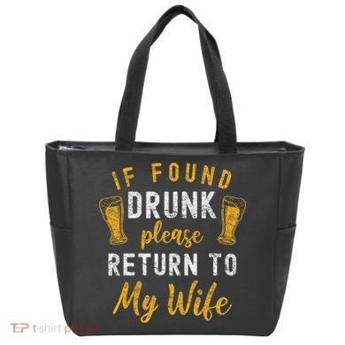 If Found Drunk Return To Wife Couples Funny Drinking Tote Bag