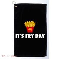 It's Fry Day French Fries Extra Hot Fry Cute Gift Golf Towel thumb 0