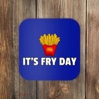 It's Fry Day French Fries Extra Hot Fry Cute Gift Coaster thumb 0