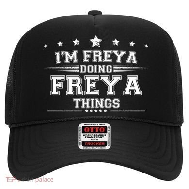 Im Freya Doing Freya Things Hat