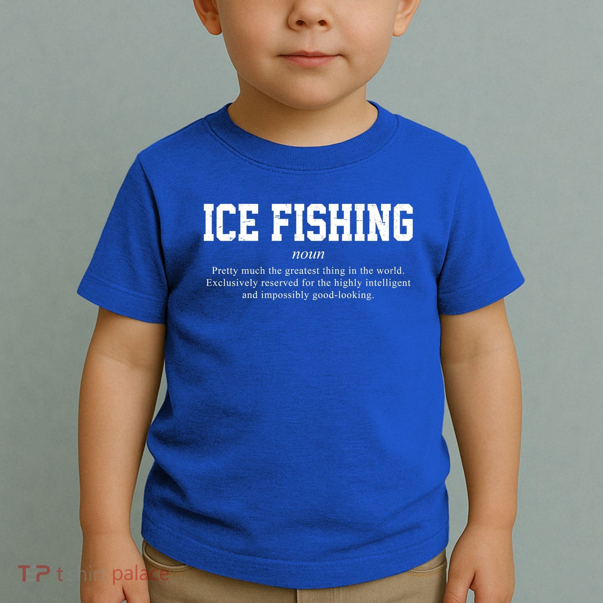Ice Fishing Definition Funny Gift Toddler T-Shirt
